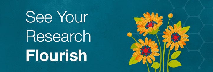 See Your Research Flourish