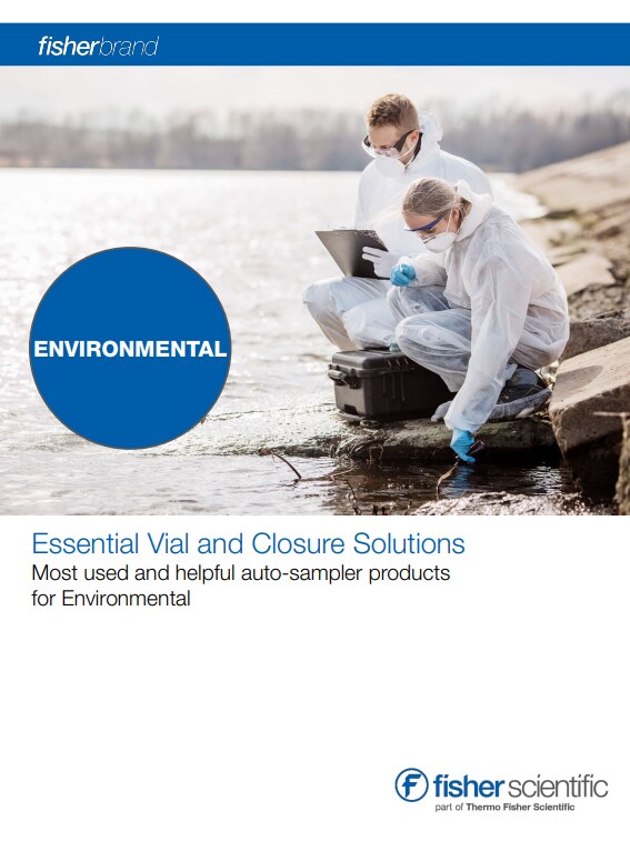 Fisherbrand Environmental - Essential Vial and Closure Solutions