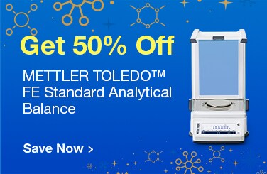 Get 50% off METTLER TOLEDO FE Standard Analytical Balance Get 50% off METTLER TOLEDO FE Standard Analytical Balance